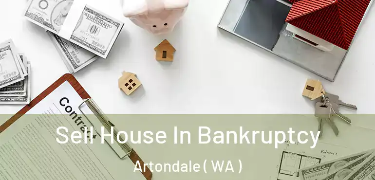  Sell House In Bankruptcy Artondale ( WA )