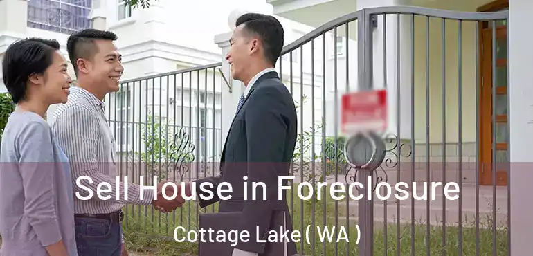  Sell House in Foreclosure Cottage Lake ( WA )