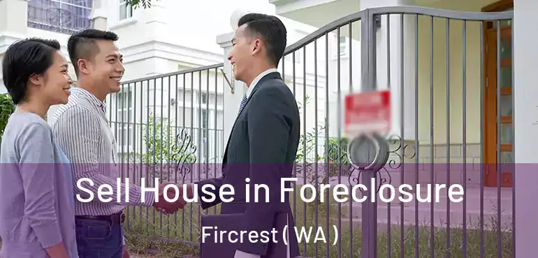 Sell House in Foreclosure Fircrest ( WA )