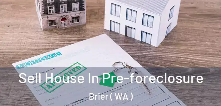  Sell House In Pre-foreclosure Brier ( WA )