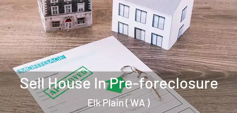  Sell House In Pre-foreclosure Elk Plain ( WA )