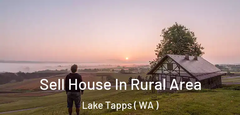  Sell House In Rural Area Lake Tapps ( WA )