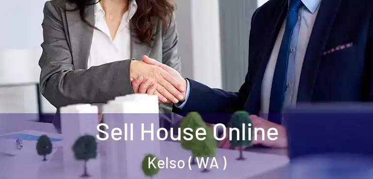 Sell House Online Kelso ( WA )