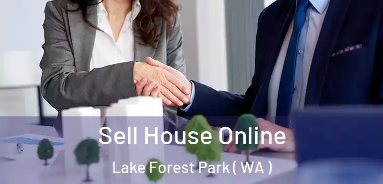  Sell House Online Lake Forest Park ( WA )