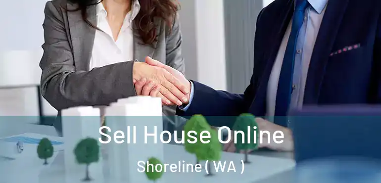  Sell House Online Shoreline ( WA )