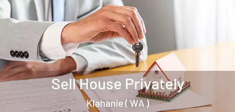  Sell House Privately Klahanie ( WA )