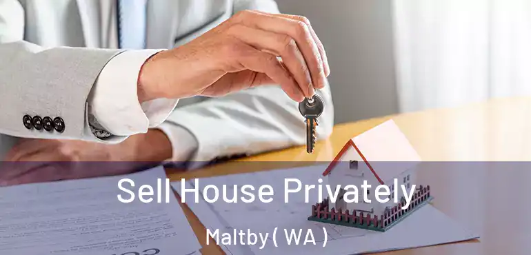  Sell House Privately Maltby ( WA )