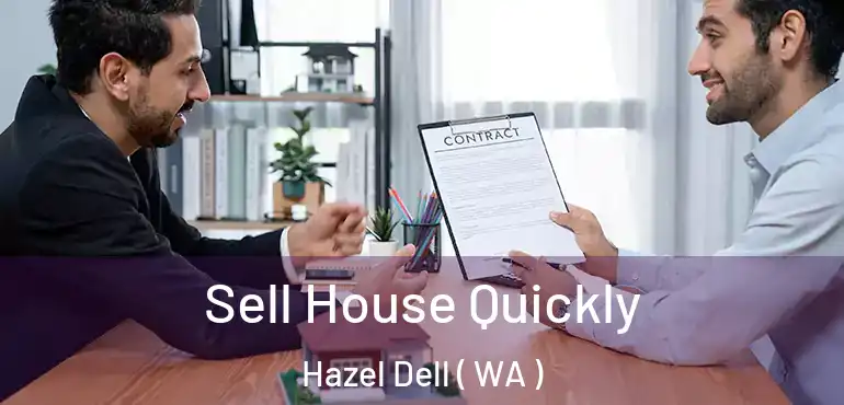  Sell House Quickly Hazel Dell ( WA )