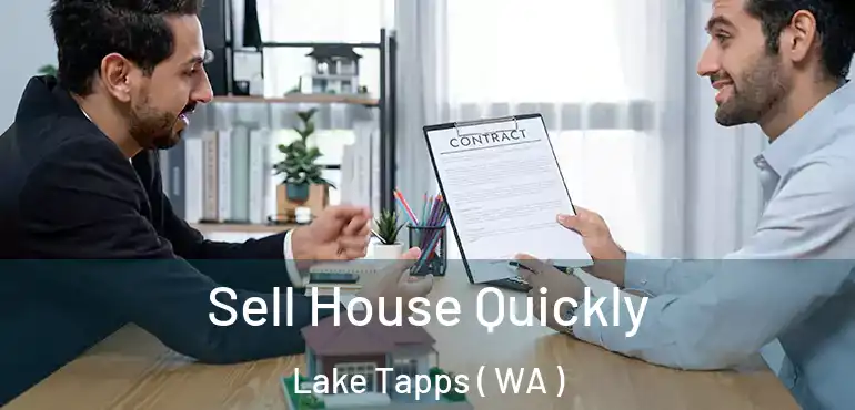  Sell House Quickly Lake Tapps ( WA )