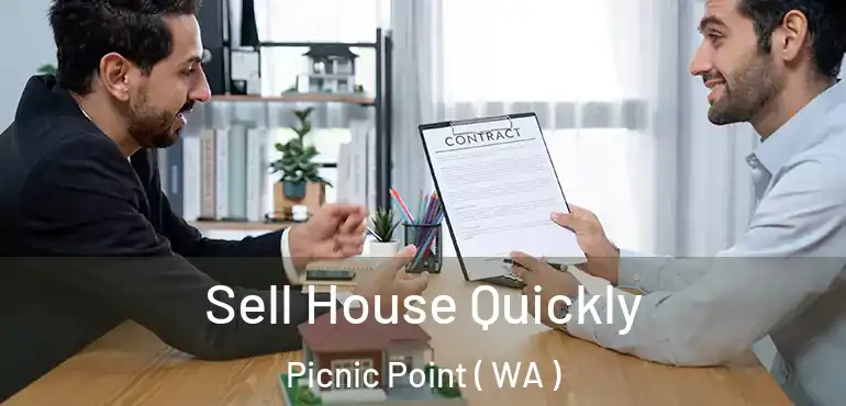  Sell House Quickly Picnic Point ( WA )