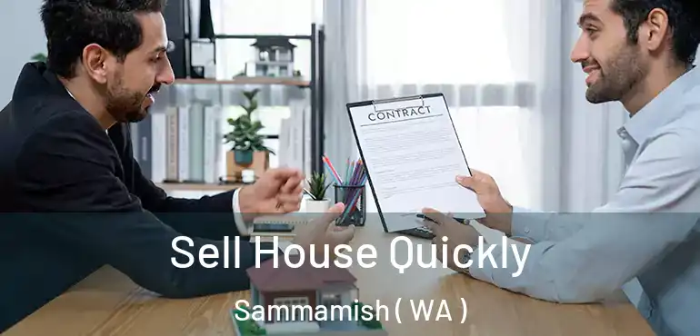  Sell House Quickly Sammamish ( WA )