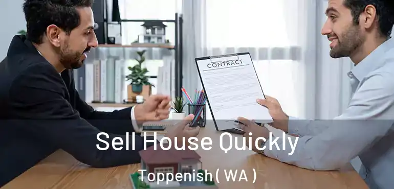  Sell House Quickly Toppenish ( WA )