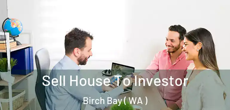  Sell House To Investor Birch Bay ( WA )