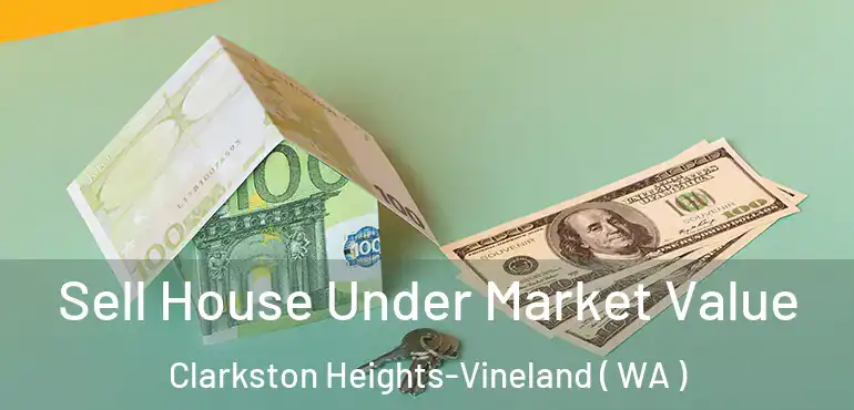  Sell House Under Market Value Clarkston Heights-Vineland ( WA )