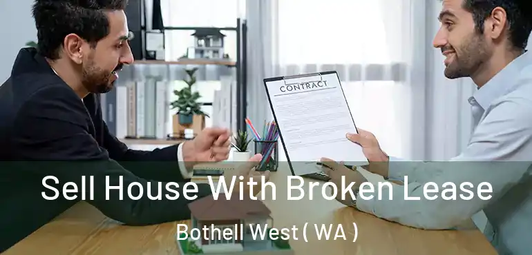  Sell House With Broken Lease Bothell West ( WA )