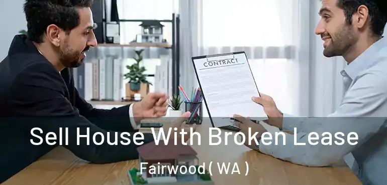  Sell House With Broken Lease Fairwood ( WA )