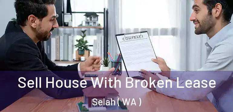  Sell House With Broken Lease Selah ( WA )