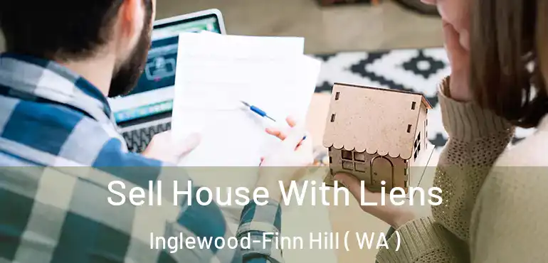  Sell House With Liens Inglewood-Finn Hill ( WA )