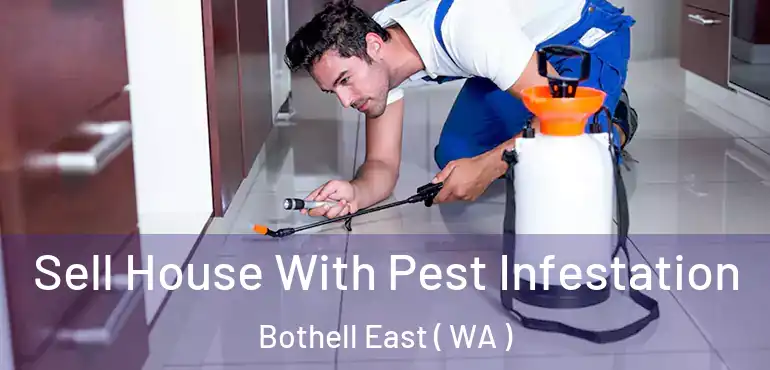  Sell House With Pest Infestation Bothell East ( WA )