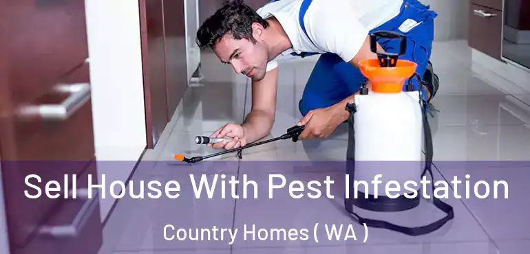  Sell House With Pest Infestation Country Homes ( WA )