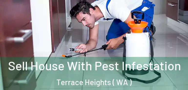  Sell House With Pest Infestation Terrace Heights ( WA )