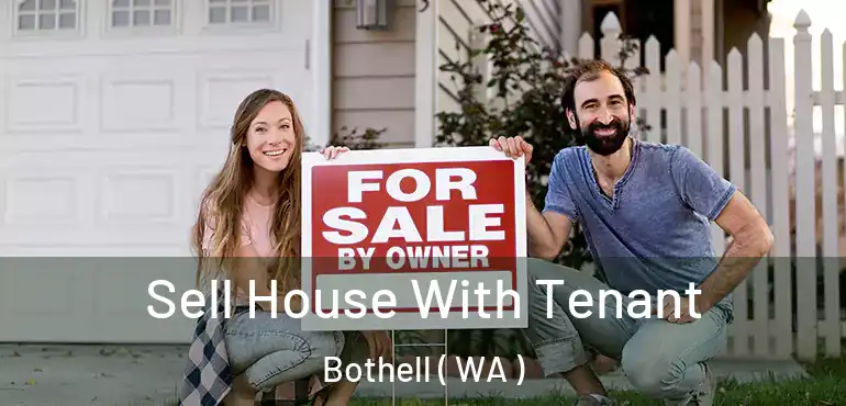  Sell House With Tenant Bothell ( WA )
