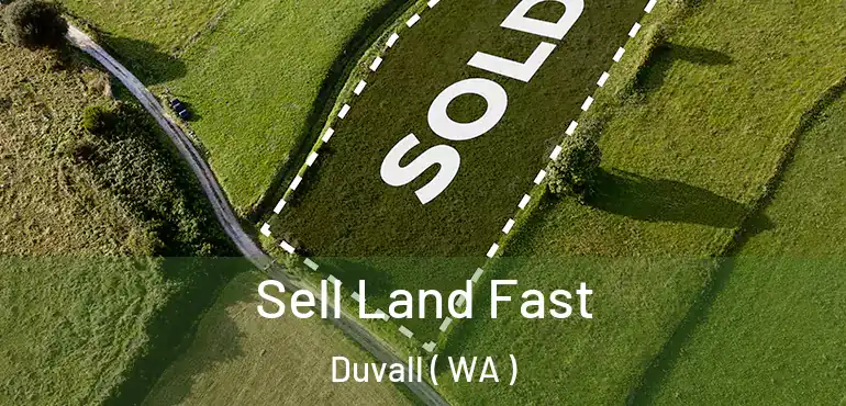  Sell Land Fast Duvall ( WA )