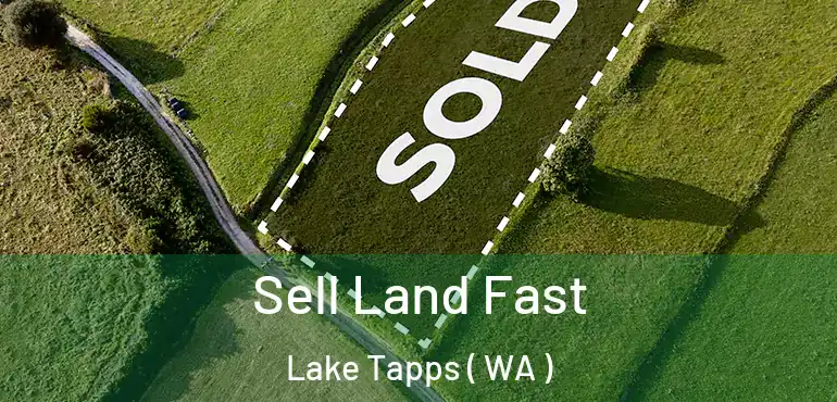  Sell Land Fast Lake Tapps ( WA )
