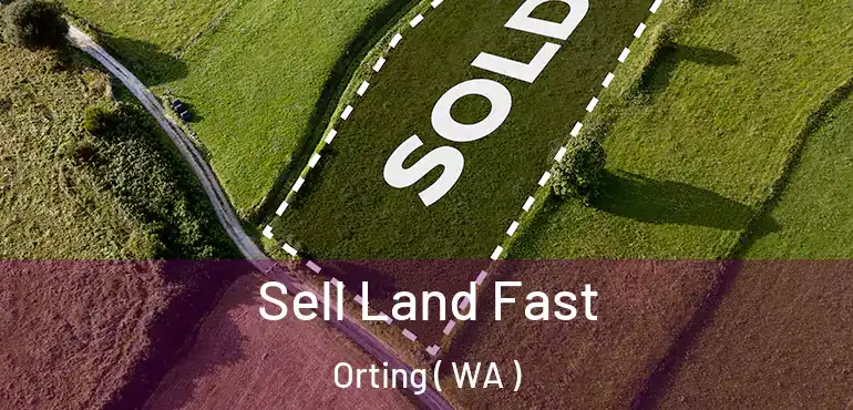  Sell Land Fast Orting ( WA )