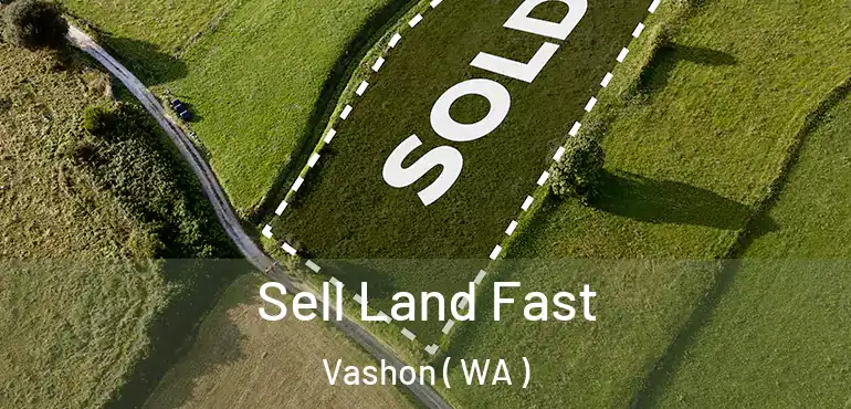  Sell Land Fast Vashon ( WA )