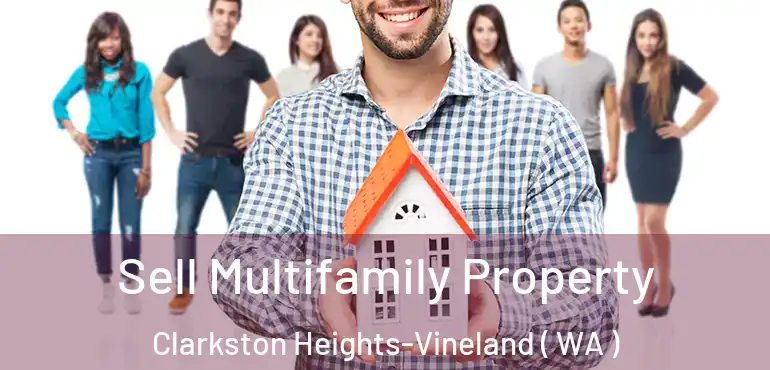  Sell Multifamily Property Clarkston Heights-Vineland ( WA )