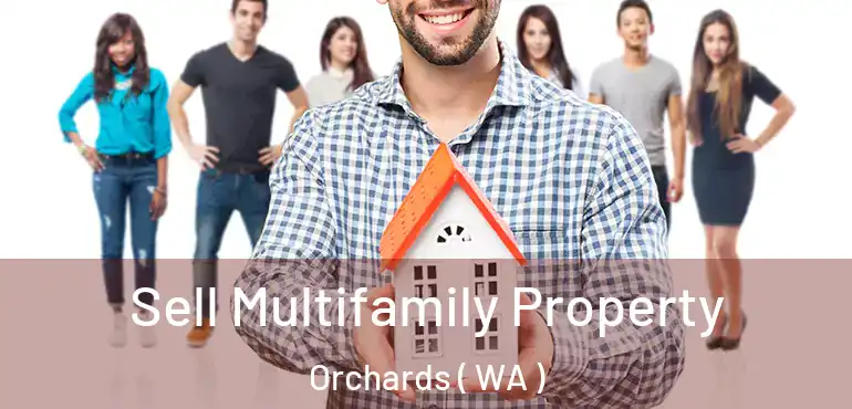  Sell Multifamily Property Orchards ( WA )