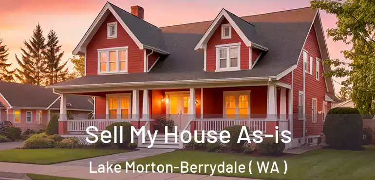  Sell My House As-is Lake Morton-Berrydale ( WA )