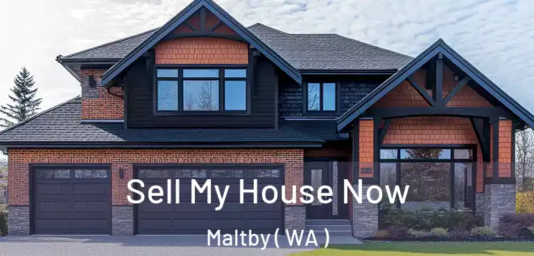  Sell My House Now Maltby ( WA )