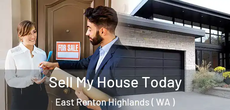  Sell My House Today East Renton Highlands ( WA )