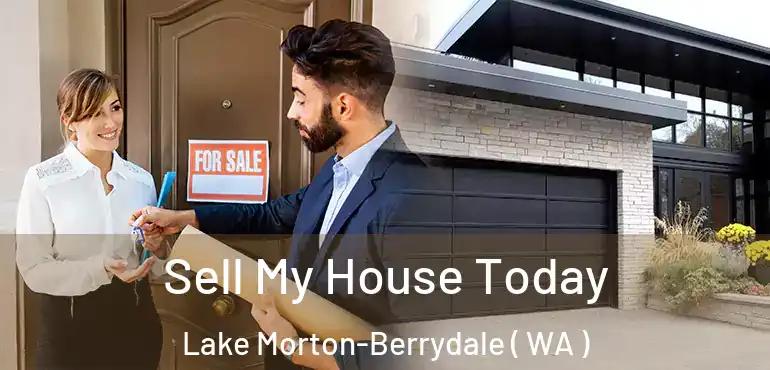  Sell My House Today Lake Morton-Berrydale ( WA )