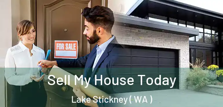  Sell My House Today Lake Stickney ( WA )