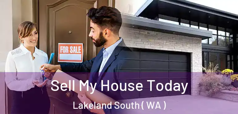  Sell My House Today Lakeland South ( WA )
