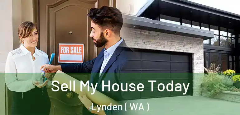  Sell My House Today Lynden ( WA )