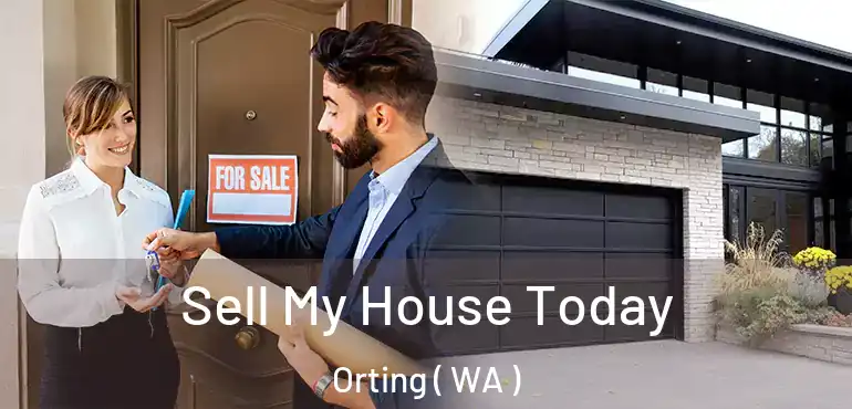  Sell My House Today Orting ( WA )
