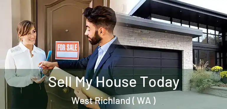 Sell My House Today West Richland ( WA )