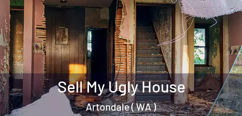  Sell My Ugly House Artondale ( WA )