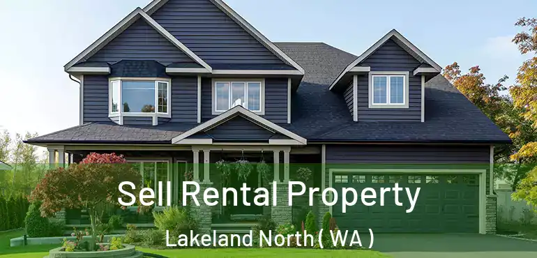  Sell Rental Property Lakeland North ( WA )