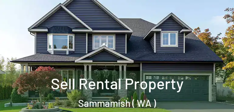  Sell Rental Property Sammamish ( WA )