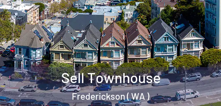  Sell Townhouse Frederickson ( WA )