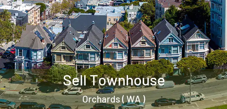  Sell Townhouse Orchards ( WA )