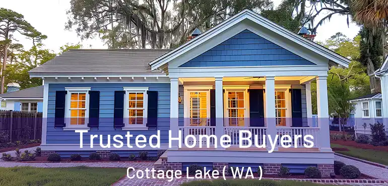  Trusted Home Buyers Cottage Lake ( WA )