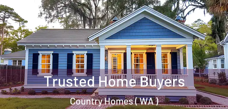  Trusted Home Buyers Country Homes ( WA )