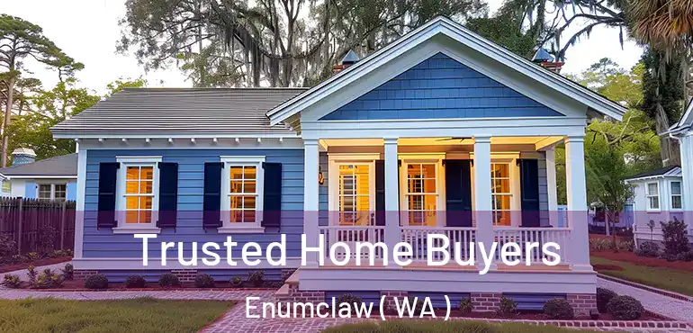  Trusted Home Buyers Enumclaw ( WA )
