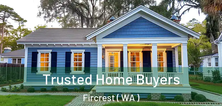  Trusted Home Buyers Fircrest ( WA )